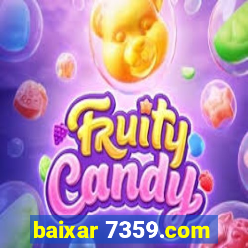 baixar 7359.com